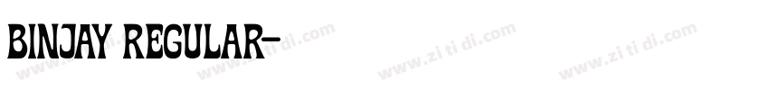 Binjay Regular字体转换 Binjay Regular字体转换